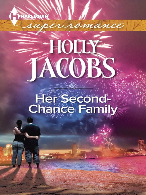 Title details for Her Second-Chance Family by Holly Jacobs - Available